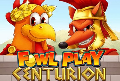 Slot Fowl Play Centurion